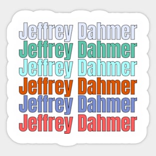 Jeffrey Dahmer  art quotes art 90s style retro vintage 80s Sticker